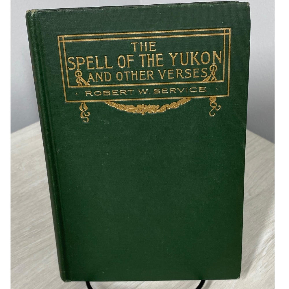 The Spell of the Yukon Robert W Service Barse Hopkins Vintage Poetry HB 1914